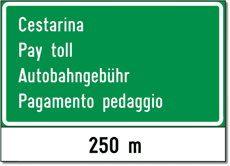 Prometni znak Obavijest o naplati cestarine