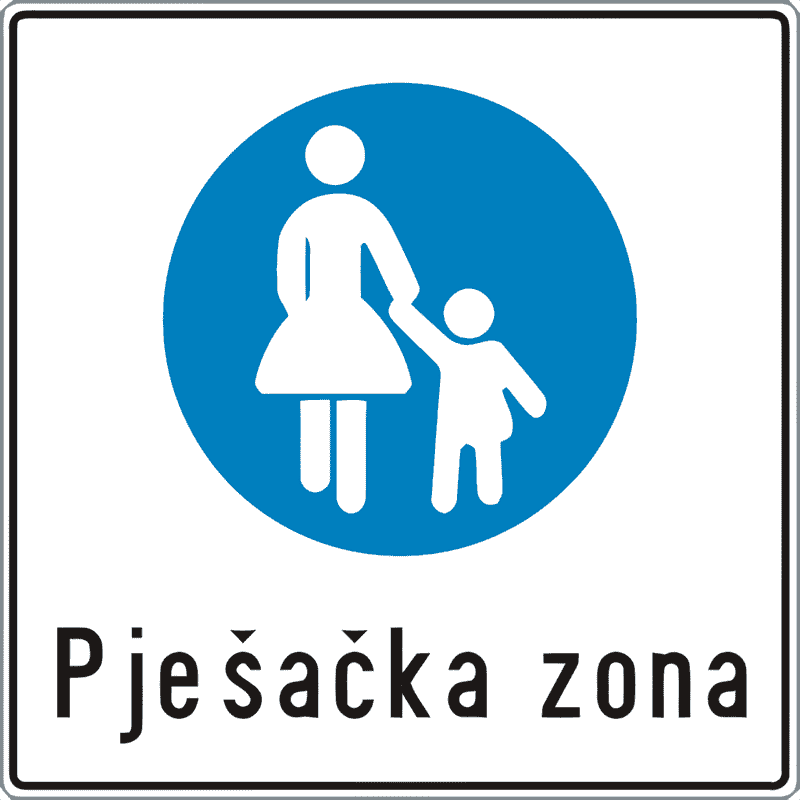 Prometni znak Pješačka zona